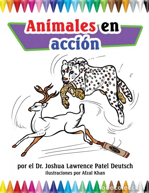 B&uuml;cher: Animales en acci&oacute;n - Afzal Khan,Dr Joshua Lawrence Patel Deutsch