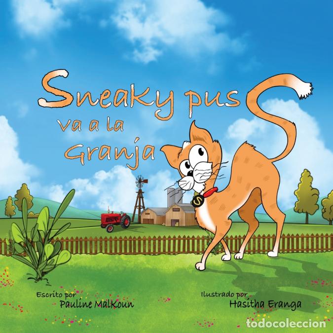 Libri: Sneaky Puss Goes to the Farm (Spanish Edition) - Pauline Malkoun
