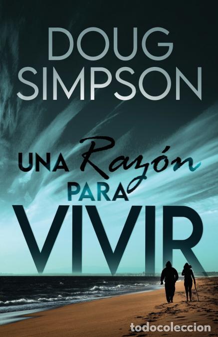 B&uuml;cher: Una raz&oacute;n para vivir - Doug Simpson,Ana Zambrano