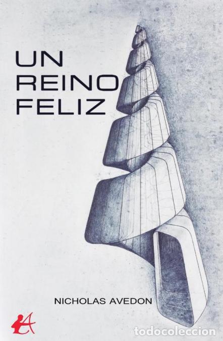 B&uuml;cher: Un reino feliz - Nicholas Avedon