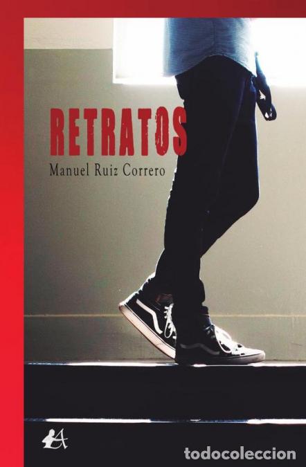 Libros: Retratos - Manuel Ruiz Correro - Foto 1