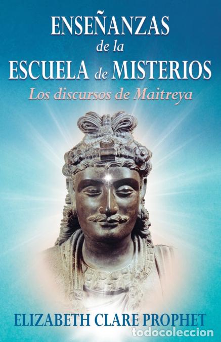 Libri: ENSE&Ntilde;ANZAS de la ESCUELA de MISTERIOS - Elizabeth Clare Prophet