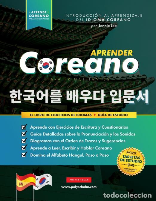 Livros: Aprender Coreano para Principiantes - El Libro de Ejercicios de Idiomas - Gu&iacute;a de Estudio, Paso a Pa