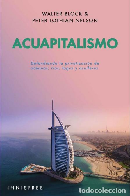 Livres: Acuapitalismo - WALTER BLOCK
