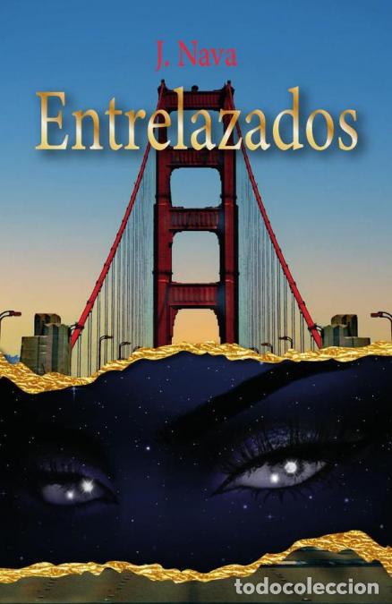 Libros: Entrelazados - J. Nava - Foto 1