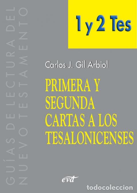 B&uuml;cher: Primera y segunda cartas a los Tesalonicenses - Carlos Gil Arbiol