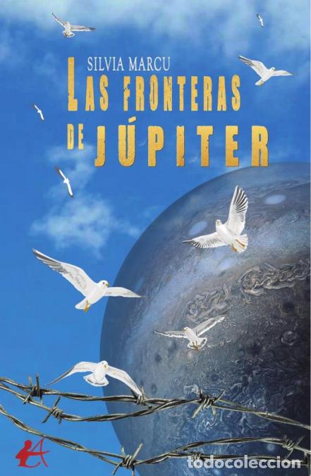 Libri: Las fronteras de J&uacute;piter - Silvia Marcu