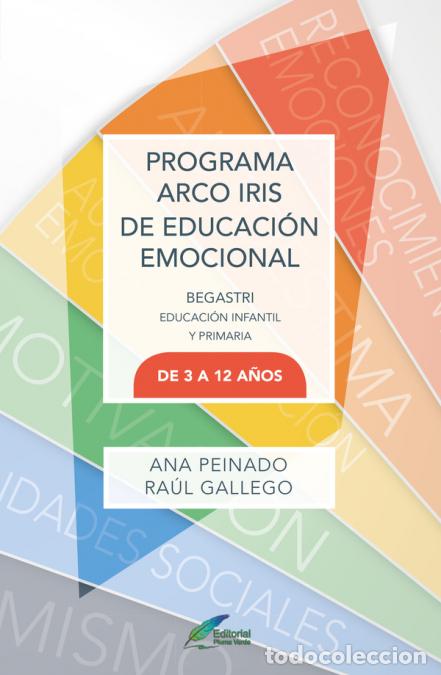 books: Programa Arco Iris - Begastri: de 3 a 12 a&ntilde;os - Ana Peinado,Raul Gallego