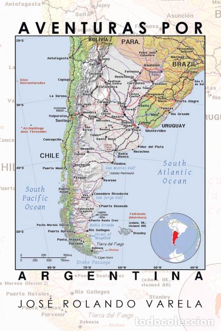 B&uuml;cher: Aventuras Por Argentina - Jose Rolando Varela