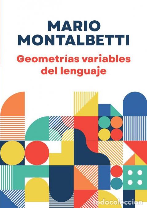 B&uuml;cher: Geometr&iacute;as variables del lenguaje - Mario Montalbetti