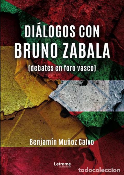 Livros: Di&aacute;logos con Bruno Zabala - Benjam&iacute;n Mu&ntilde;oz Calvo