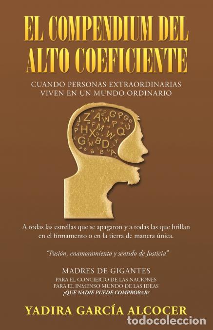 Livros: El Compendium Del Alto Coeficiente - Cuando Personas Extraordinarias Viven En Un Mundo Ordinario -