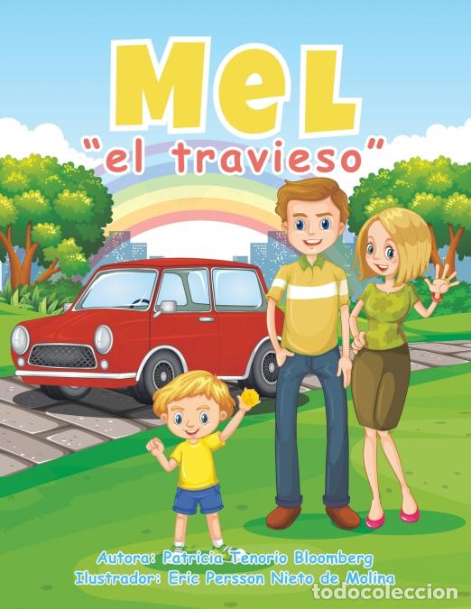 Libri: Mel El Travieso - Eric Persson Nieto de Molina,Patricia Tenorio Bloomberg