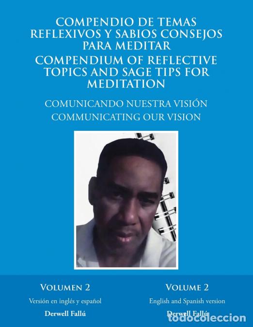 Livros: Compendio De Temas Reflexivos Y Sabios Consejos Para Meditar. Compendium of Reflective Topics and Sa