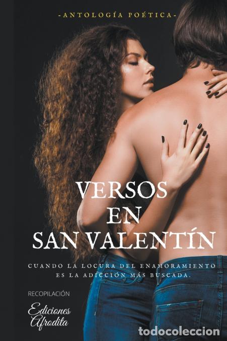Libros: Versos en San Valent&iacute;n - Ediciones Afrodita - Foto 1