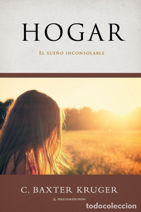 Libros: Hogar - C. Baxter Kruger,Marisol Barrera - Foto 1