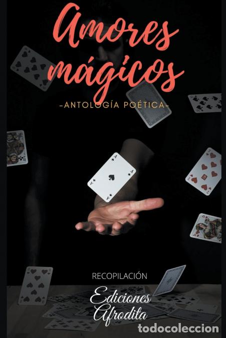 Libros: Amores M&aacute;gicos - Ediciones Afrodita