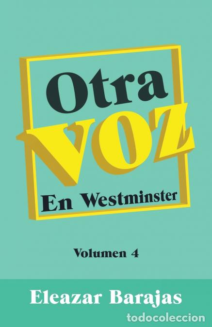 B&uuml;cher: Otra Voz - En Westminster - Eleazar Barajas