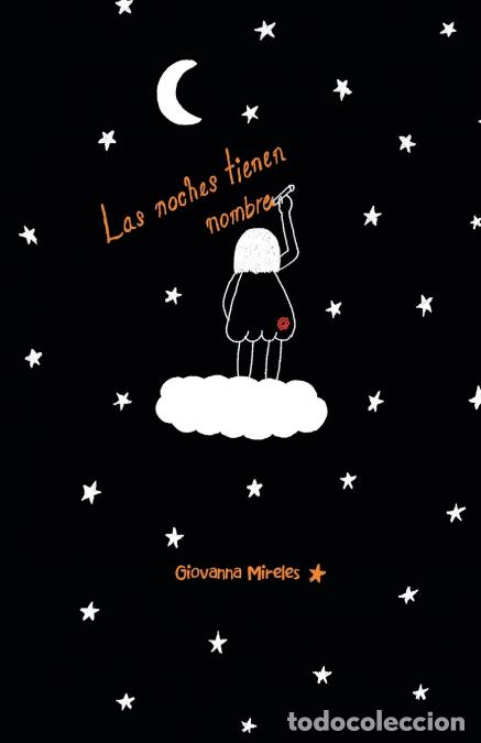 Libros: Las Noches Tienen Nombre - Giovanna Mireles