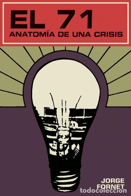 B&uuml;cher: El 71 - Anatom&iacute;a de una crisis - Jorge Fornet
