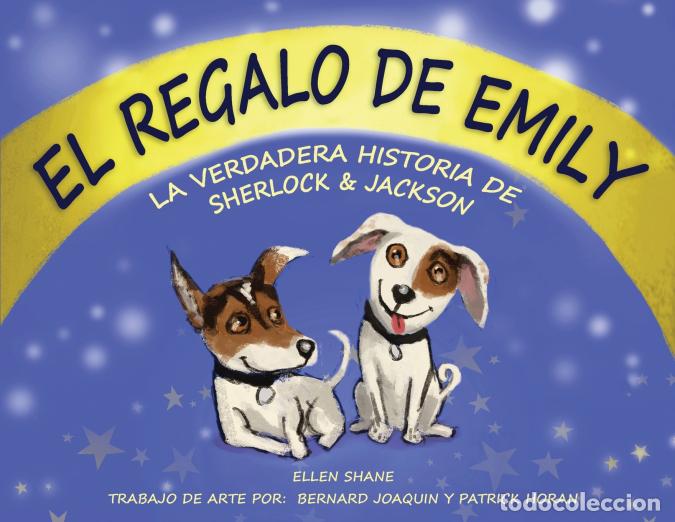 Libri: El Regalo De Emily - Penny Scott,Ellen Shane,Bernard Joaquin
