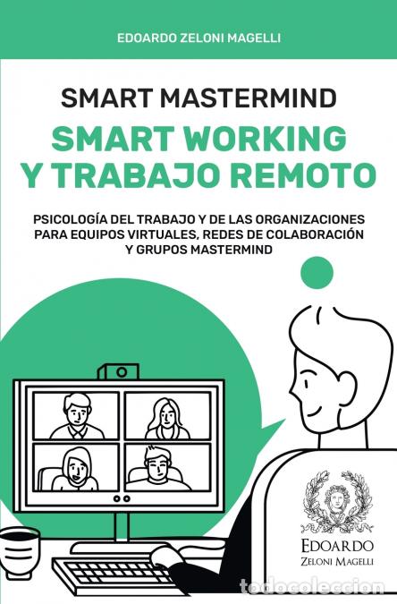 Libros: Smart Mastermind - Smart Working y Trabajo Remoto - Psicolog&iacute;a del Trabajo y de las Organizaciones p