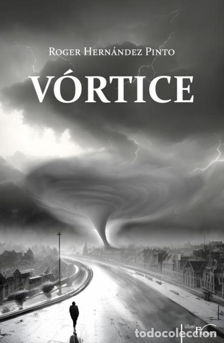 Libri: V&oacute;rtice - Roger Hern&aacute;ndez Pinto