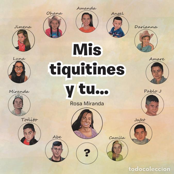 Libros: Mis Tiquitines Y Tu... - Rosa Miranda - Foto 1