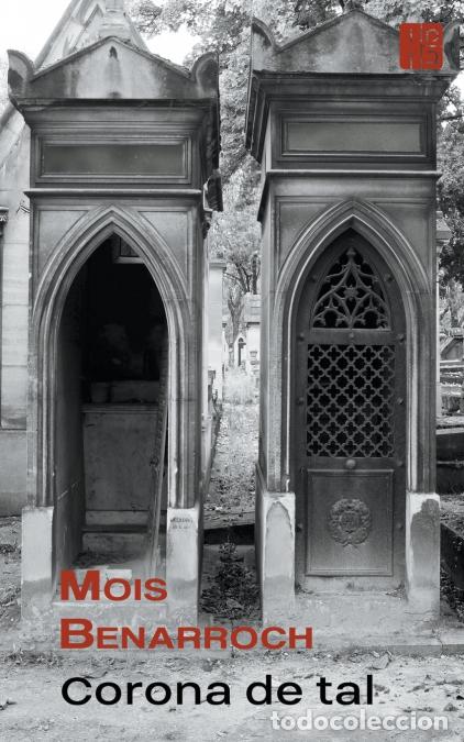 Libri: Corona de tal - Mois Benarroch