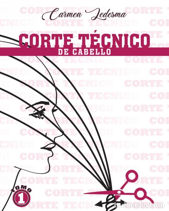 Libros: Corte T&eacute;cnico De Cabello - Carmen Ledesma - Foto 1