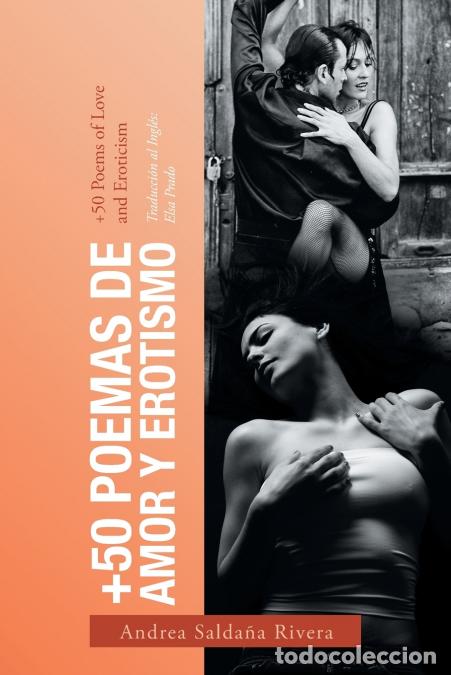 books: +50 Poemas De Amor Y Erotismo - +50 Poems of Love and Eroticism - Elsa Prado,Andrea Salda&ntilde;a Rivera