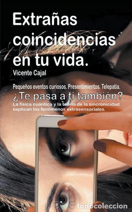 books: Extra&#241;as coincidencias en tu vida. Peque&#241;os eventos curiosos. Presentimientos. Telepat&#23