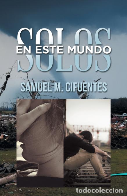 B&uuml;cher: Tornados infernales - Samuel MCifuentes,Samuel M. Cifuentes