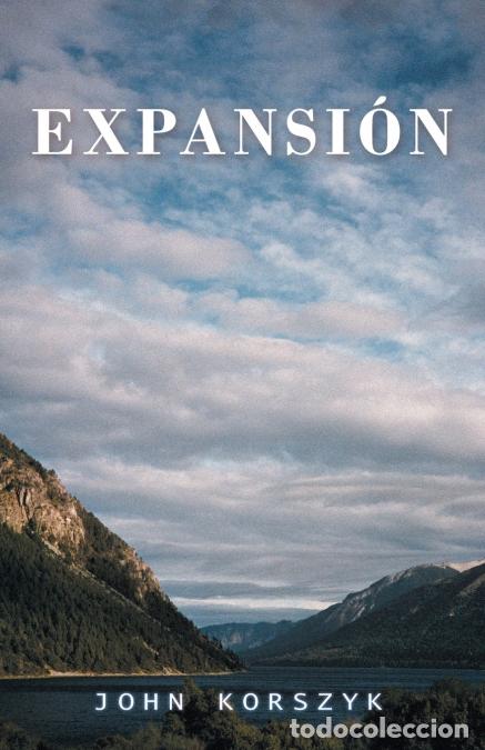 Libros: Expansi&oacute;n - John Korszyk