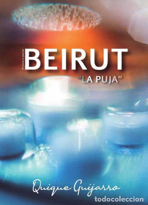 Libri: Beirut - Quique Guijarro