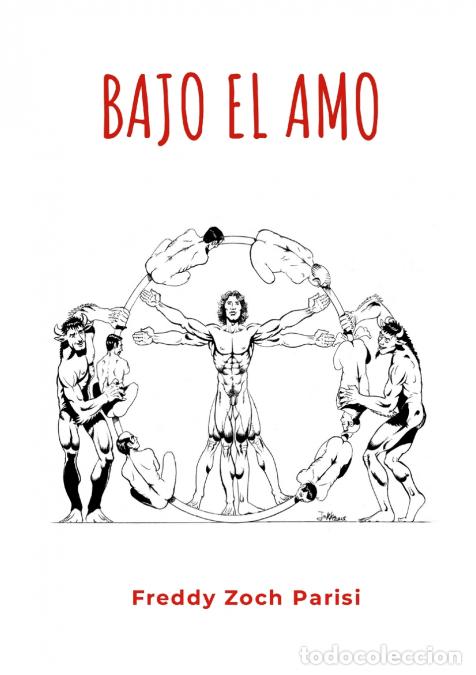 Libri: Bajo el Amo - Freddy Zoch Parisi
