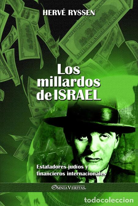 B&uuml;cher: Los millardos de Israel - Estafadores jud&iacute;os y financieros internacionales - Herv&eacute; Ryssen
