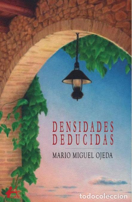 B&uuml;cher: Densidades deducidas - Mario Miguel Ojeda