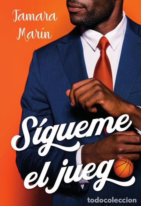 Libri: &iexcl;S&iacute;gueme el juego! - Tamara Mar&iacute;n