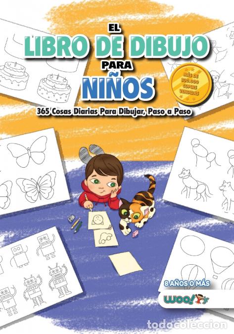B&uuml;cher: El Libro de Dibujo Para Ni&ntilde;os - 365 cosas diarias para dibujar, paso a paso (actividades para ni&ntilde;os,