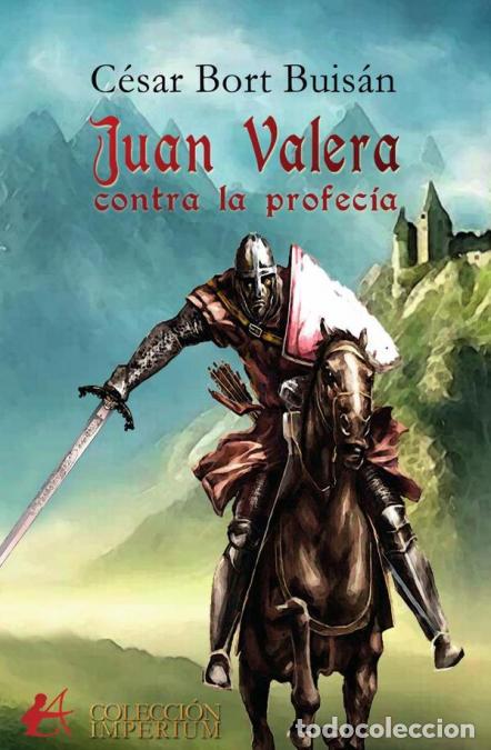 Libri: Juan Valera contra la profec&iacute;a - C&eacute;sar Bort Buis&aacute;n,C&eacute;sar Bort Buis&aacute;n