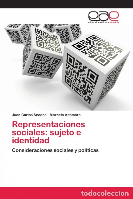 B&uuml;cher: Representaciones sociales - sujeto e identidad - Juan Carlos Seoane,Marcelo Altomare
