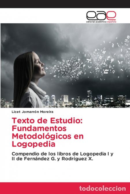 Livros: Fundamentos de Metodolog&iacute;a en Logopedia - Licet Jomarr&oacute;n Moreira