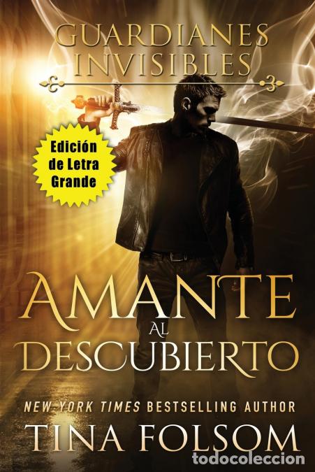 Livros: Amante Descubierto (Edici&oacute;n de Letra Grande ) - Tina Folsom