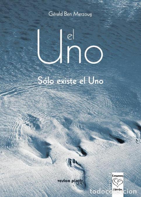 B&uuml;cher: El Uno - S&oacute;lo existe el uno - Ben Merzoug G&eacute;rald