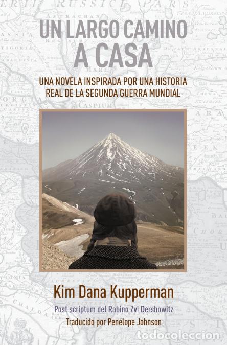B&uuml;cher: Un largo camino a casa - Una novela inspirada por una historia real de la segunda guerra mundial - K