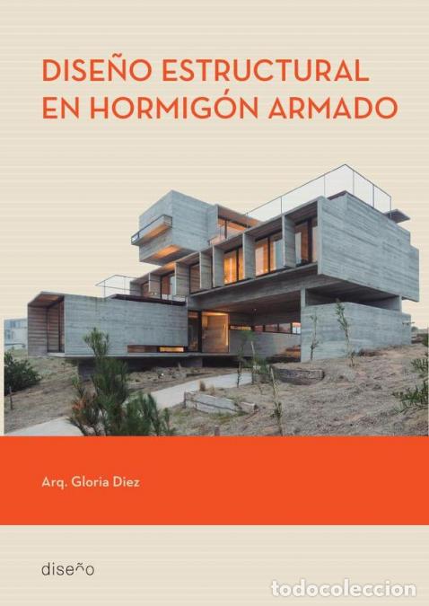 Libri: Dise&ntilde;o estructural en Hormig&oacute;n Armado - Gloria Diez