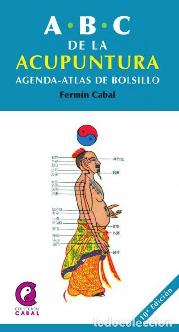 Libros: ABC de la Acupuntura - Ferm&iacute;n Cabal - Foto 1