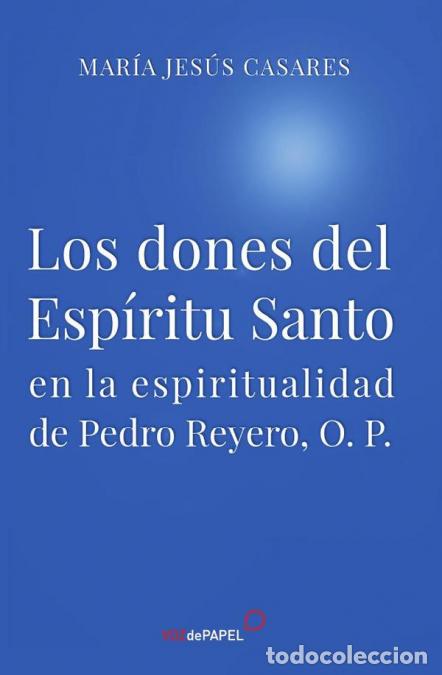 Libri: Los dones del espiritu santo - MARIA JESUS CASARES