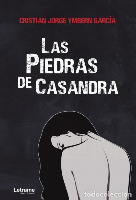 Libri: Las piedras de Casandra - Cristian Jorge Ymbern Garc&iacute;a